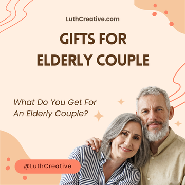 Beyond Material Things: Thoughtful Gifts for the Elderly Couple