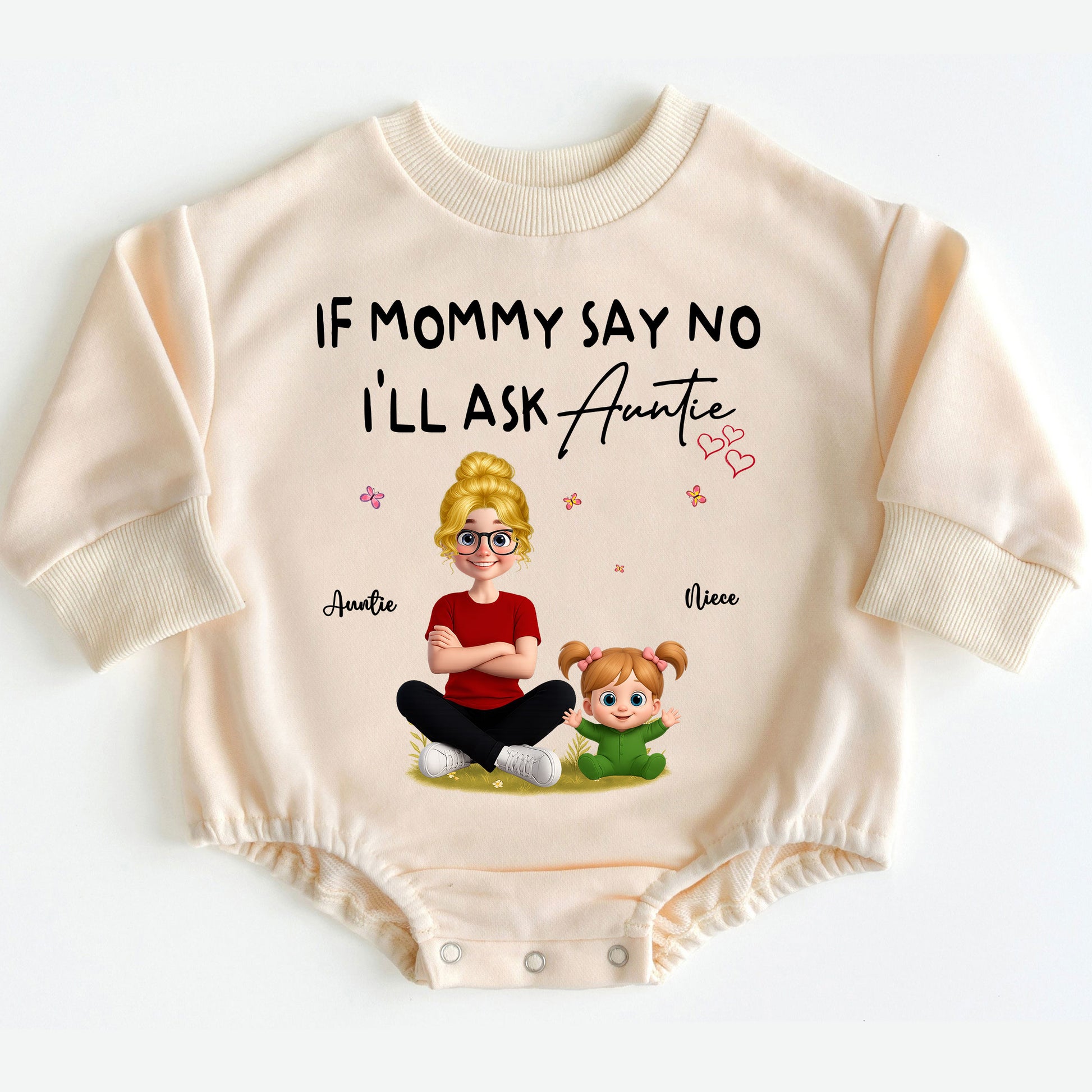 Custom Character Auntie & Niece Baby Gift "If Mommy Say No I'll Ask Auntie" 