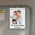 Custom Father's Day Photo Car Visor Clip – Drive Safe Daddy Gift from Kids – Personalized Acrylic Car Accessory for Dad’s Rearview or Sun Visor

