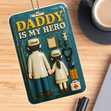 "Daddy Is My Hero" Personalized Doctor Car Hanging Ornament - Custom Names