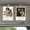 Drive Safe Daddy Acrylic Car Visor Clip – Custom Photo Gift for Father’s Day 2025 from Son or Daughter – Personalized Keepsake with Child’s Name

