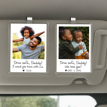 Drive Safe Daddy Acrylic Car Visor Clip – Custom Photo Gift for Father’s Day 2025 from Son or Daughter – Personalized Keepsake with Child’s Name


