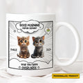 Good Morning Human Servant - Personalized Mug Starring Your Tiny Furry Overlords