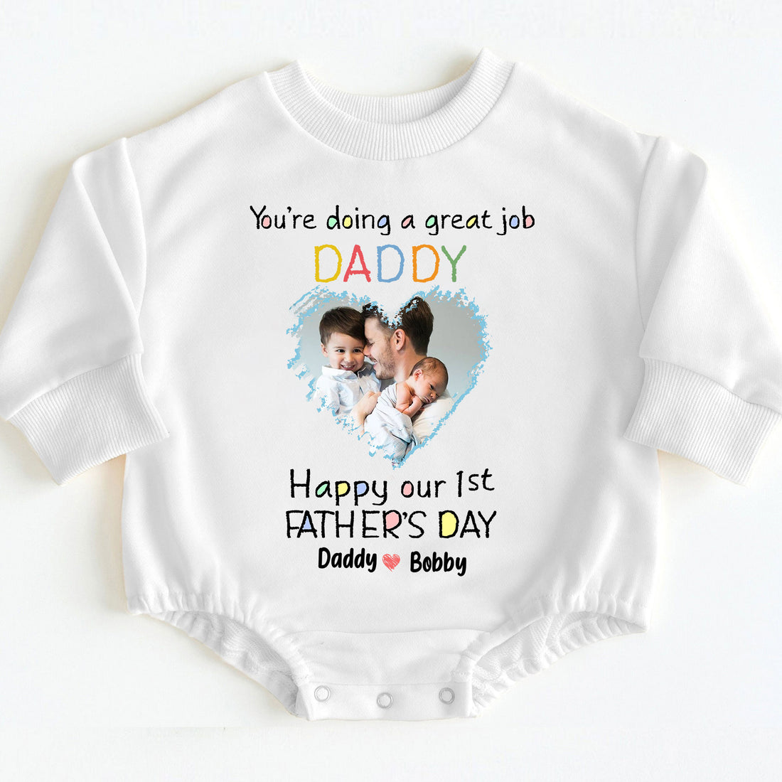 You are Doing Great Job Daddy First Father's Day Personalized Photo Romper 