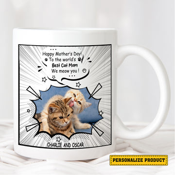 Happy Mother's Day To the world's Best Cat Mom We Meow You mug - Personalized Mother's Day Comic Photo Mug