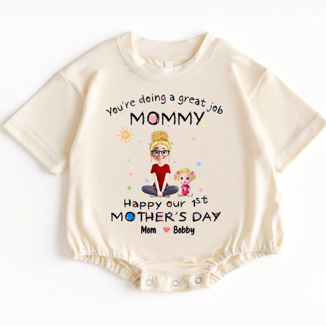 Make her first Mother's Day truly magical and unforgettable with our "You're Doing A Great Job Mommy - Happy Our First Mother's Day" Romper Baby Bodysuit. Order yours today and give the gift of love, comfort, and cherished memories that will last a lifetime!