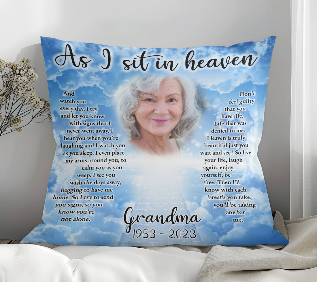 As I Sit In Heaven Memorial Square Photo Pillow
