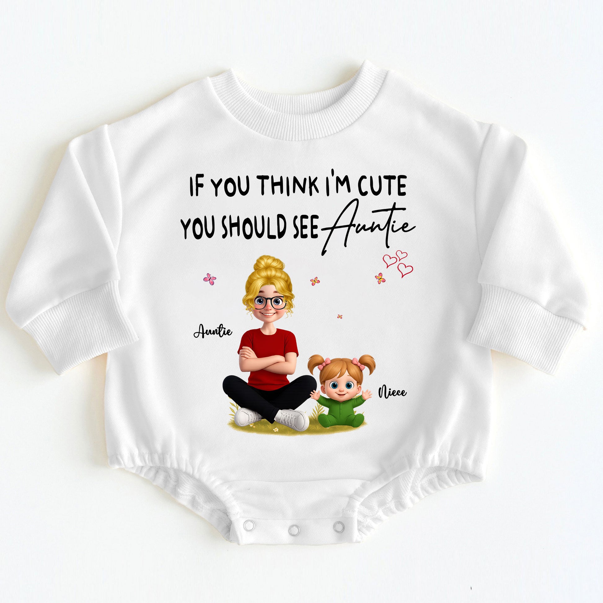 If You Think I'm Cute You Should See Auntie" Custom Baby Bodysuit