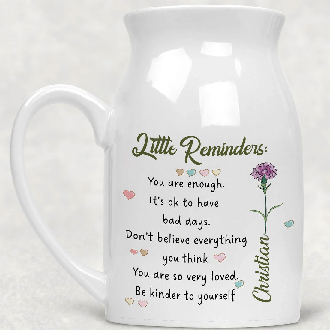 Inspirational Motivational Gifts Little Reminders You are Enough Birth Flower Personalized Ceramic Vase