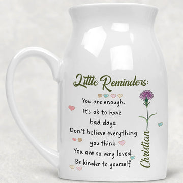 Inspirational Motivational Gifts Little Reminders You are Enough Birth Flower Personalized Ceramic Vase