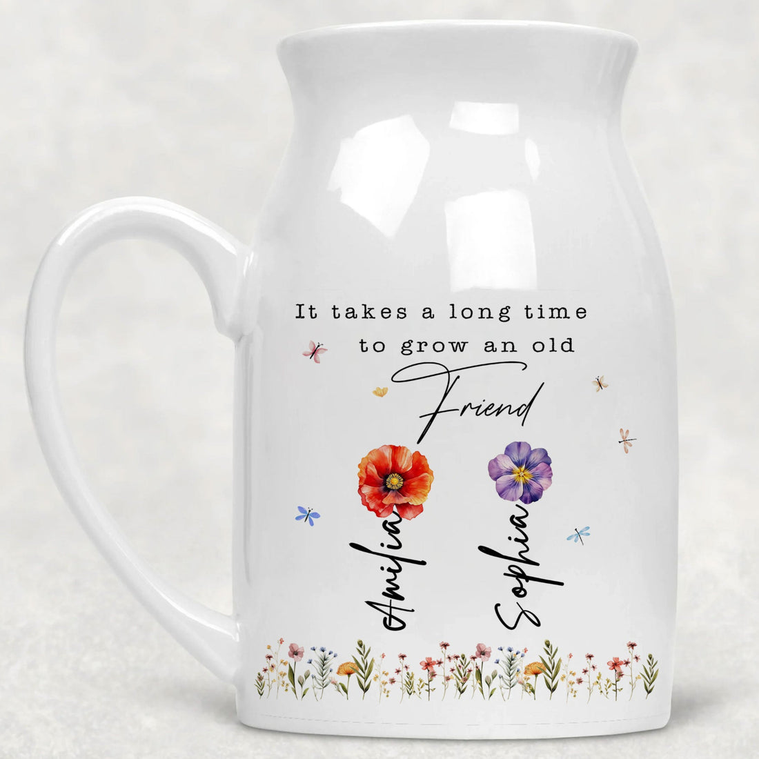 It Takes A Long Time To Grow An Old Friend Vase