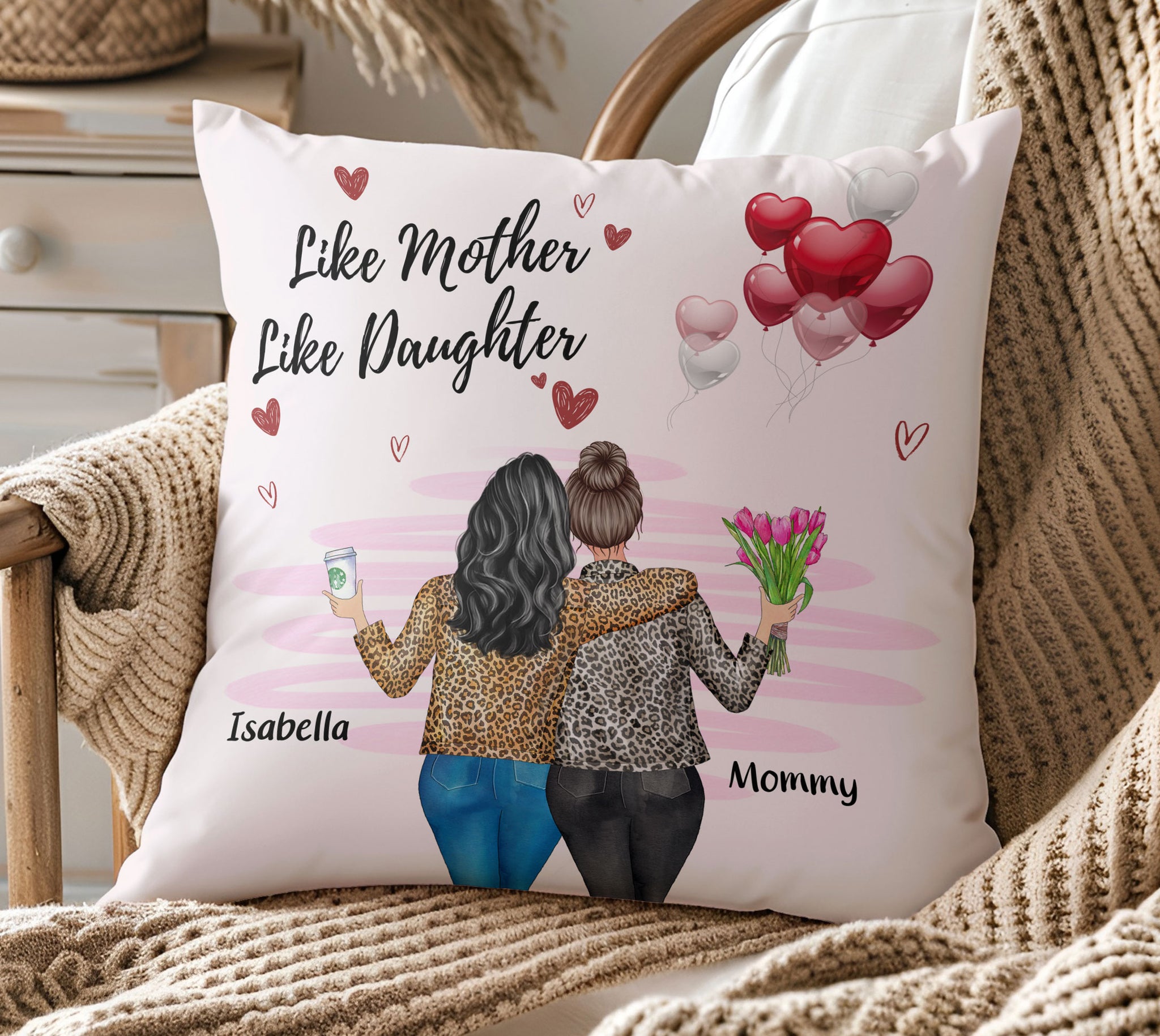 Like Mother Like Daughter Custom Name Personalized Pillow