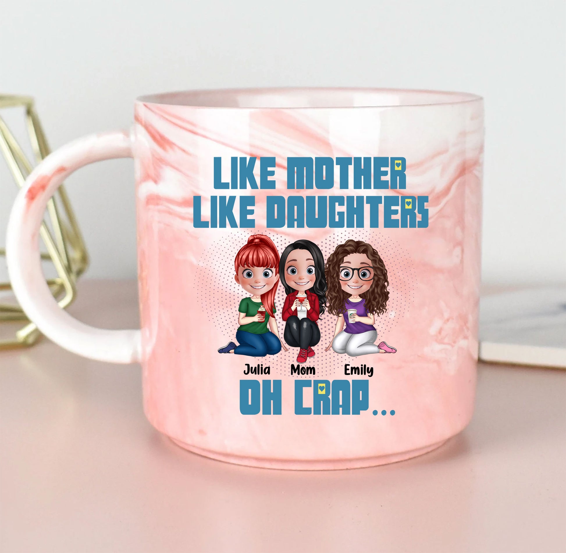 Like Mother Like Daughters Oh Crap Marble 13.5oz Personalized Marble Mug - Mother And Daughters Gift