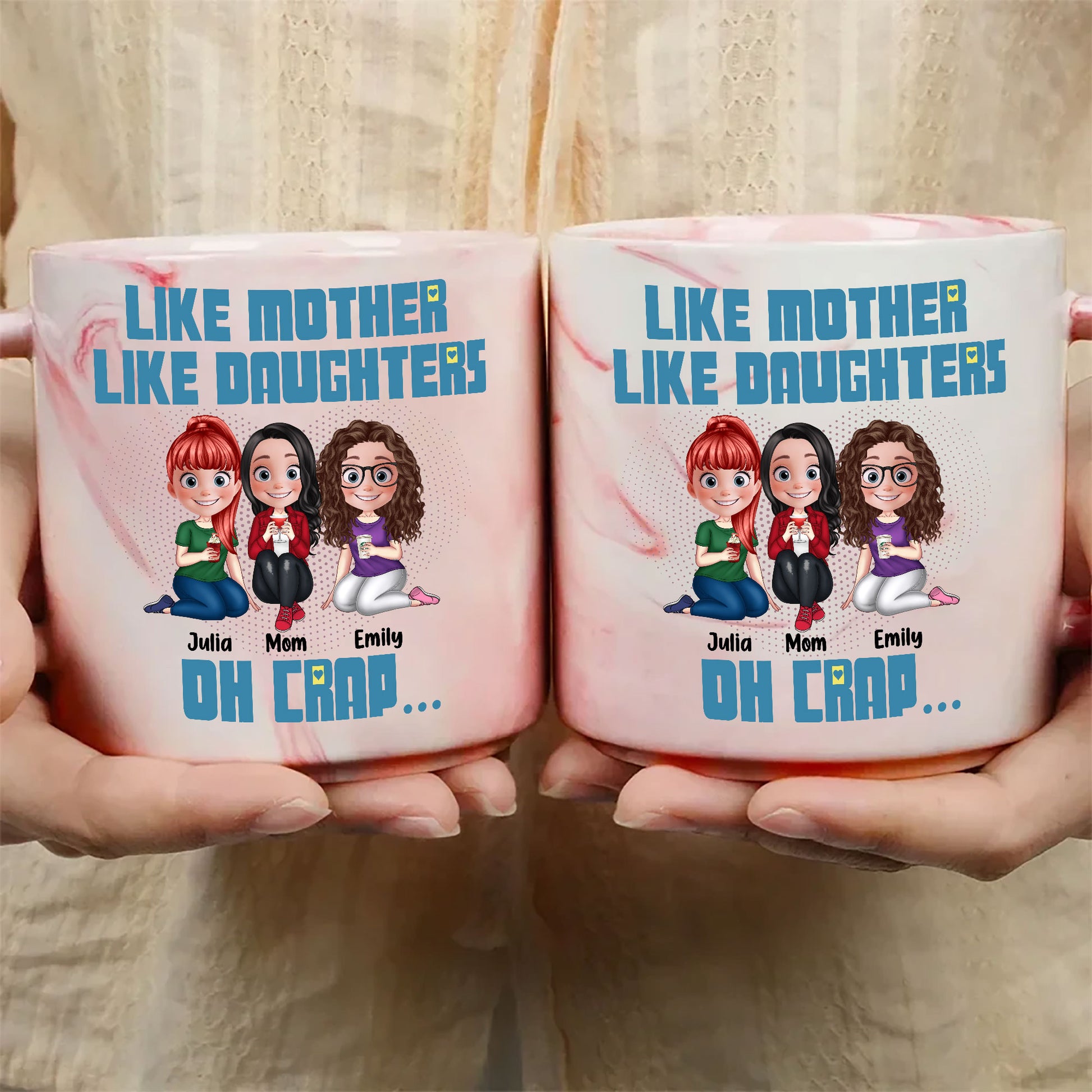 Like Mother Like Daughters Oh Crap Marble 13.5oz Personalized Marble Mug - Mother And Daughters Gift, Customized Mug, Gift For Mom, Gift For Grandma