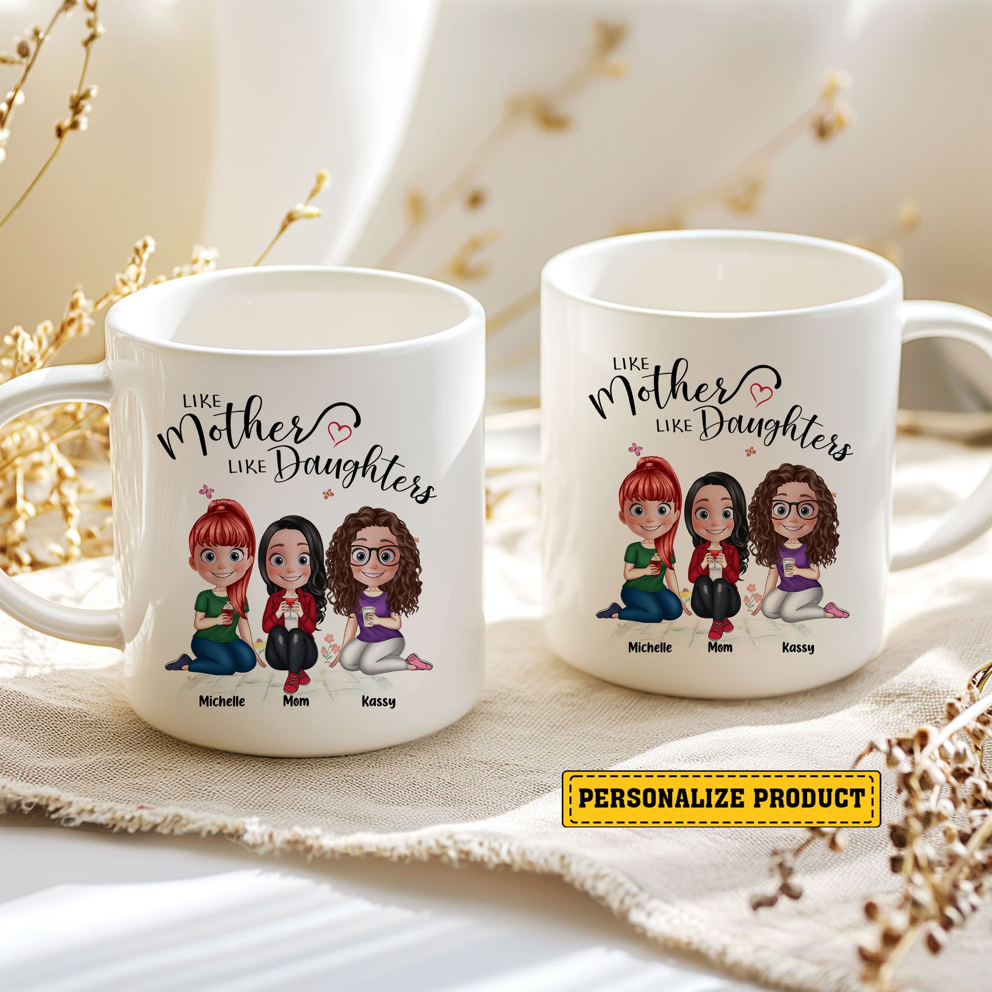 "Like Mother, Like Daughters" Personalized Mug: Celebrate Your Bond

