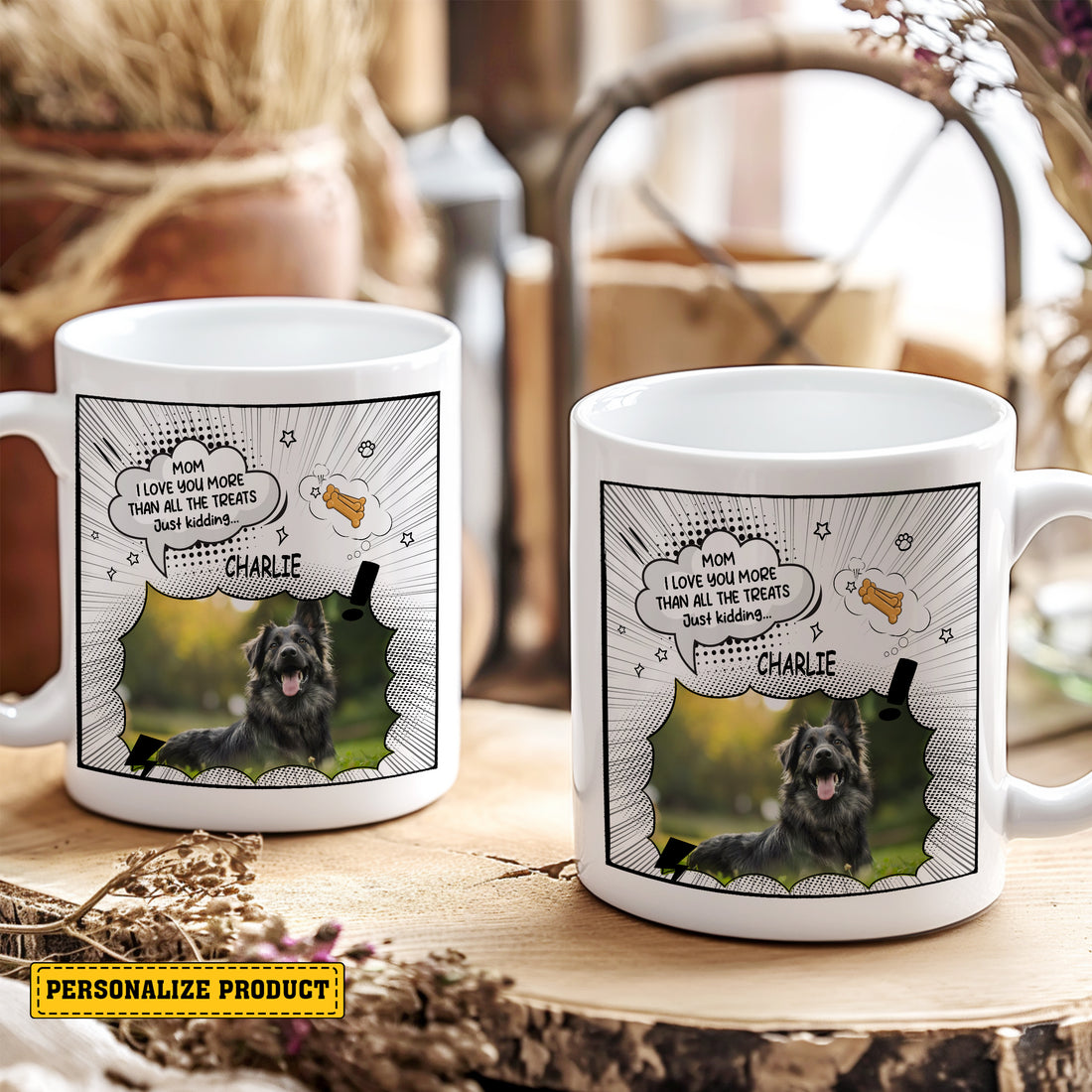 Mom I Love You More Than All The Treats Just Kidding Mug