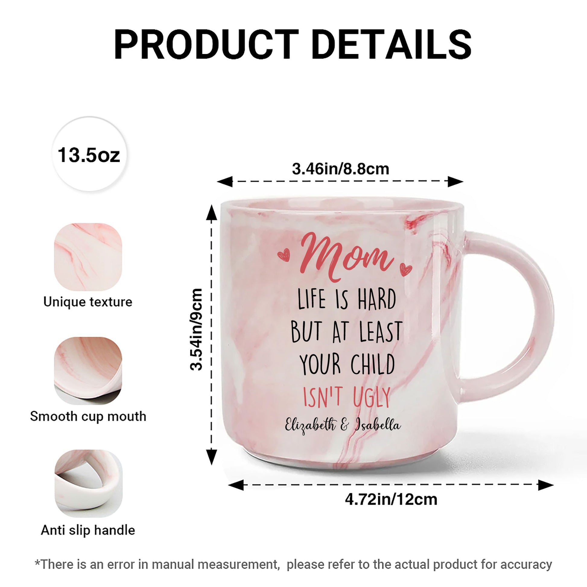 Mom Life Is Hard But At Least Your Child Isn't Ugly Personalized Marble Mug - Mother and Daughters Gift, Customized Mug, Gift For Mom