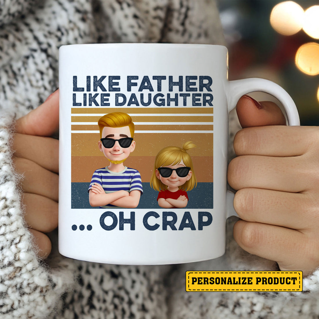Personalized Like Father Like Daughter Mug - Custom Funny Dad Mug - Cool Gift for Dad Who Loves Coffee 
