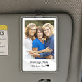 Personalized Mom Gift - Car Visor Picture Clip with Meaningful Message and Date

