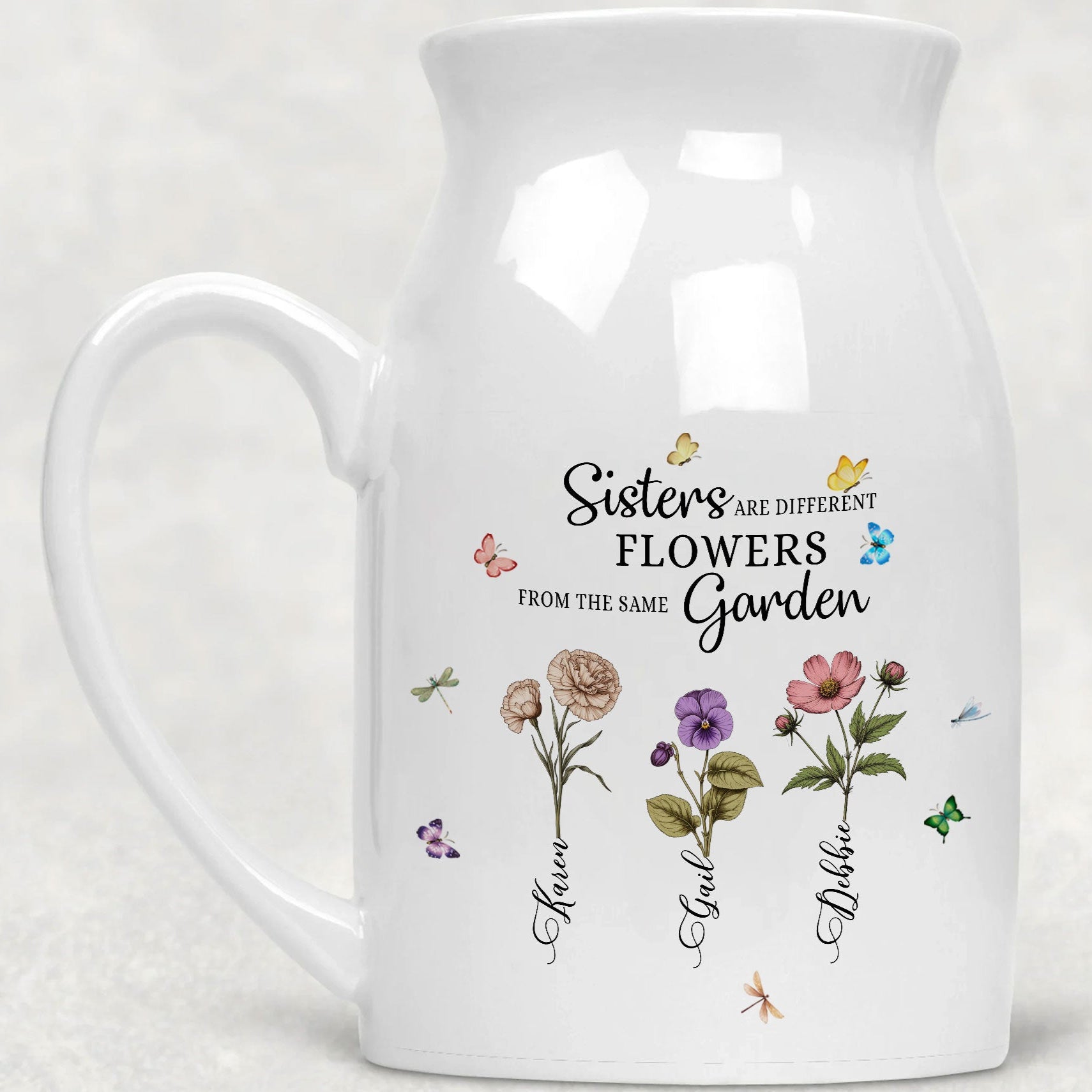 Sisters Are Different Flowers From The Same Garden Vase