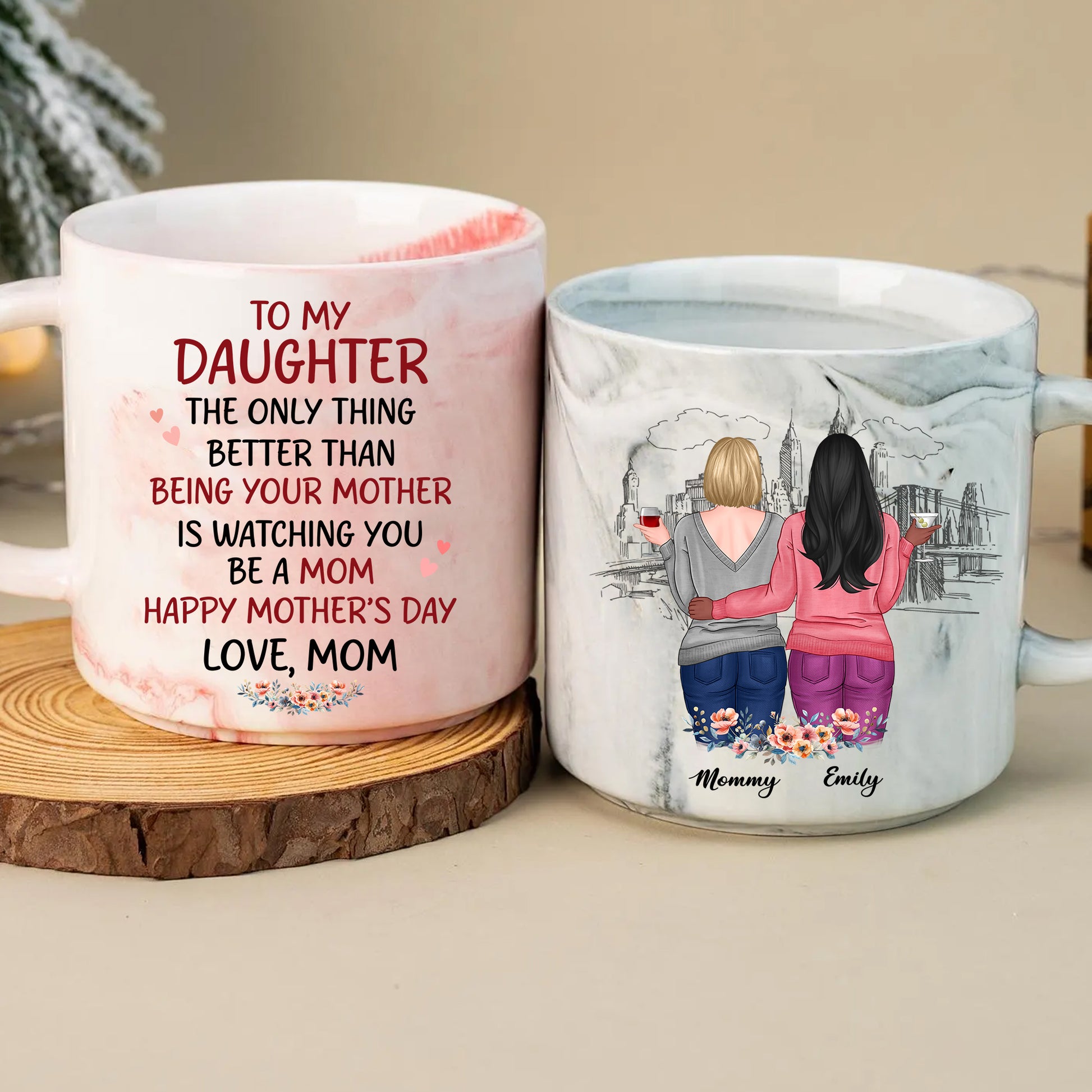 The only Thing Better Than Being Your Mother Mug, Gift for Daugter from Mom, to My Daughter Mothers Day Gift, New Mom Gift, Daughter Cup