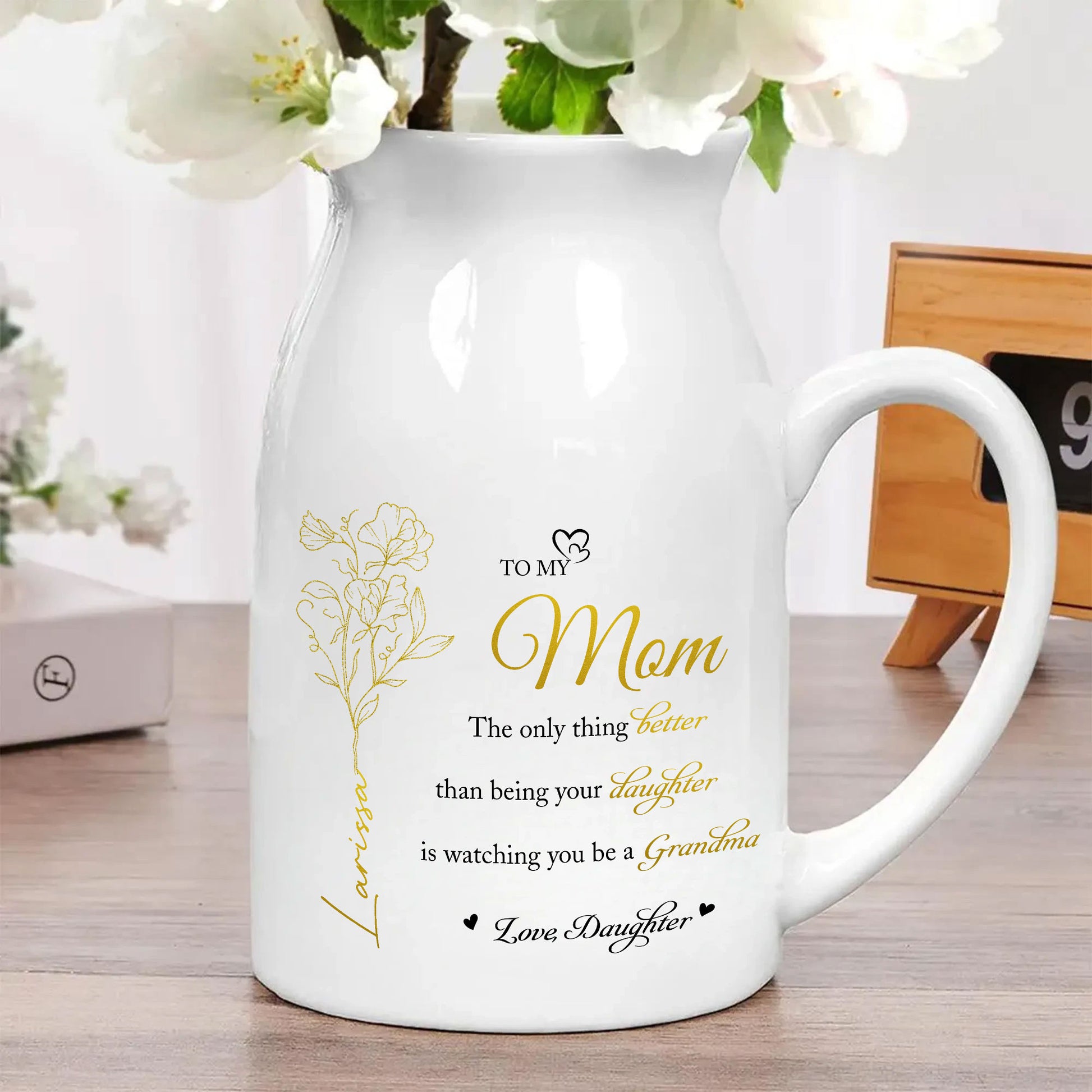 The only thing better than having you as a mom is having you as a grandma