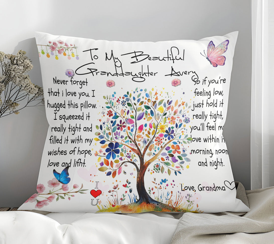 To My Beautiful Granddaughter Never Forget That I Love You I Hugged This Personalized Pillow