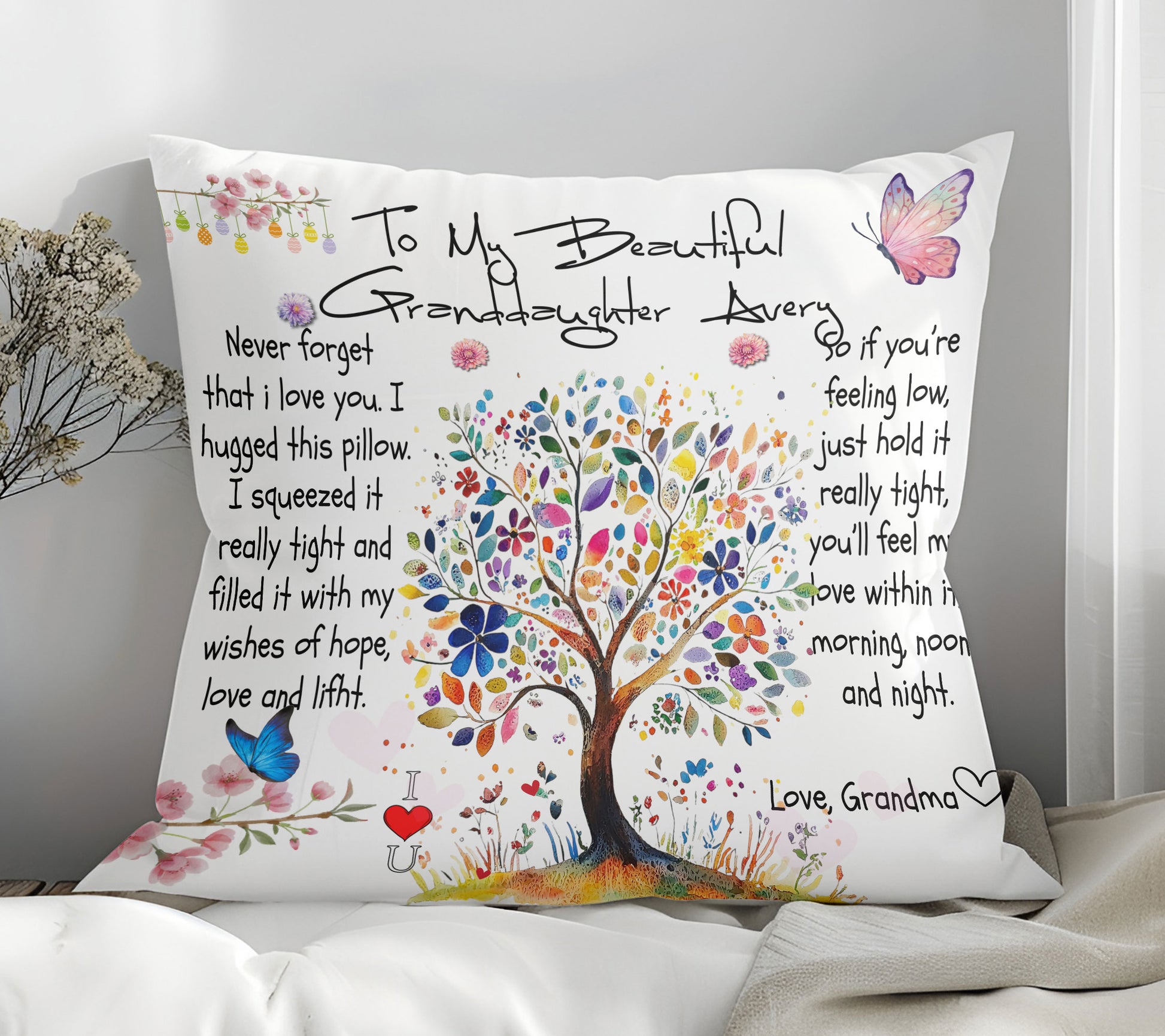 To My Beautiful Granddaughter Never Forget That I Love You I Hugged This Personalized Pillow