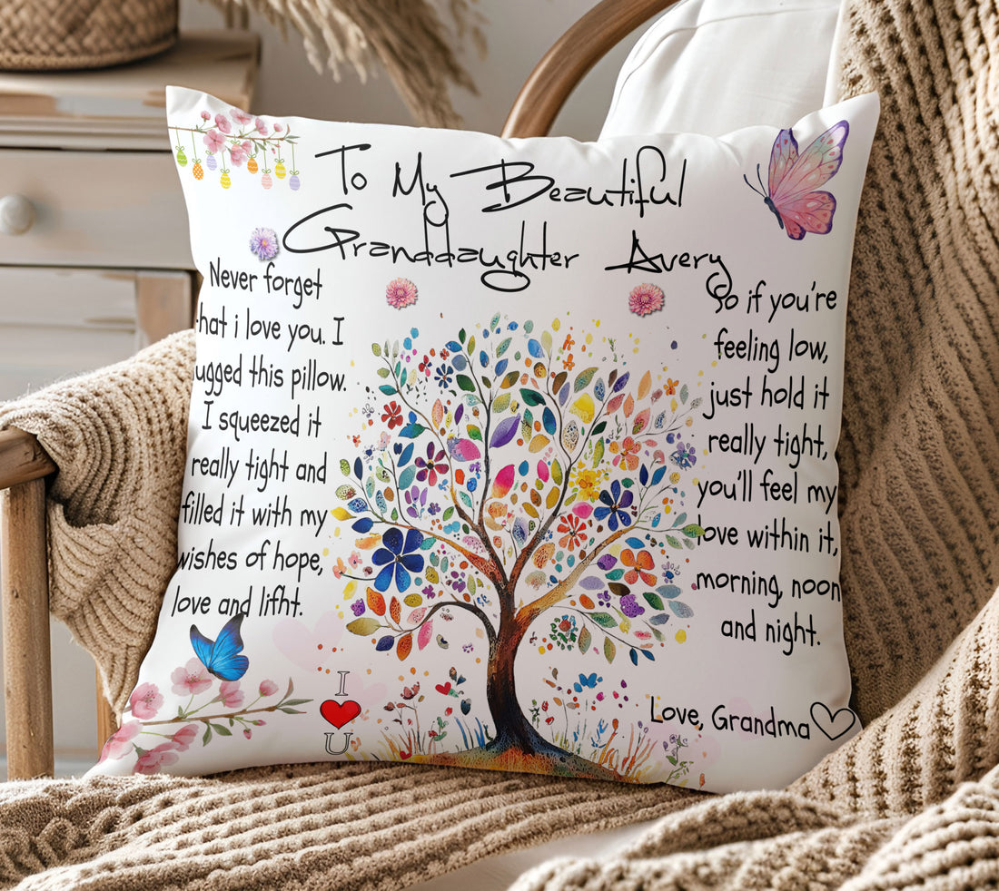 To My Beautiful Granddaughter Never Forget That I Love You I Hugged This Personalized Pillow