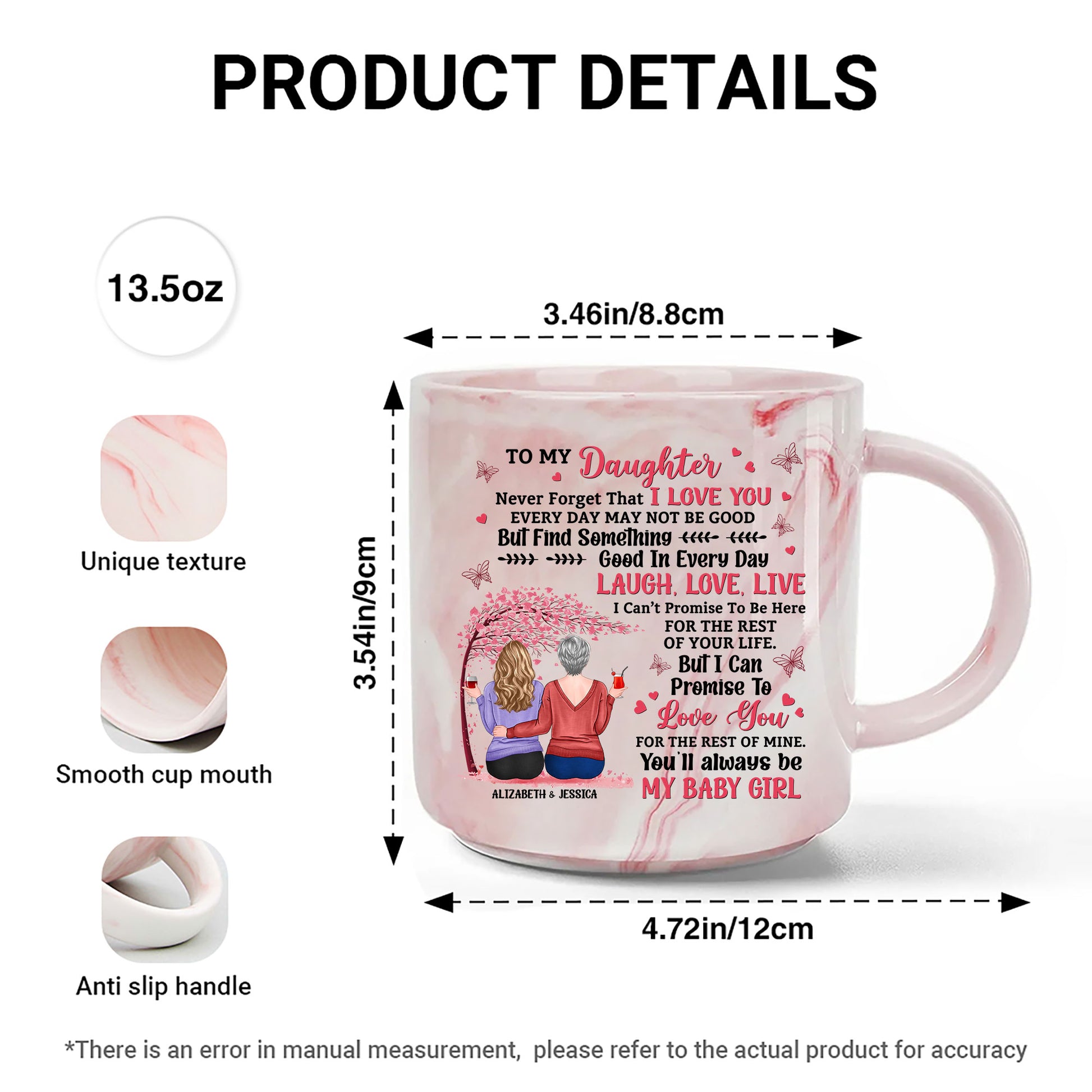 To My Daughter Never Forget That I Love You Forever - Personalized Mug 