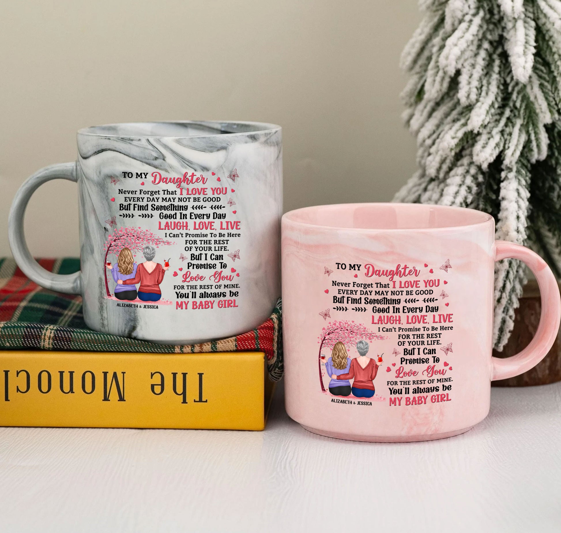 To My Daughter Never Forget That I Love You Marble Mug, Personalized Mug, Gift For Mom, Gift For Grandma
