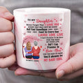 To My Daughter Never Forget That I Love You Marble Mug, Personalized Mug, Gift For Mom, Gift For Grandma, Gift For Daughter