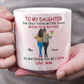 To My Daughter The Only Thing Better Than Being Your Mother Personalized Marble Mug, Gift For Mom, Gift For Grandma, Gift For Daughter