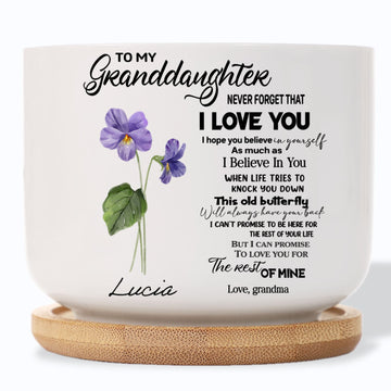 To My Granddaughter Never Forget Birth Flower Personalized Plant Pot