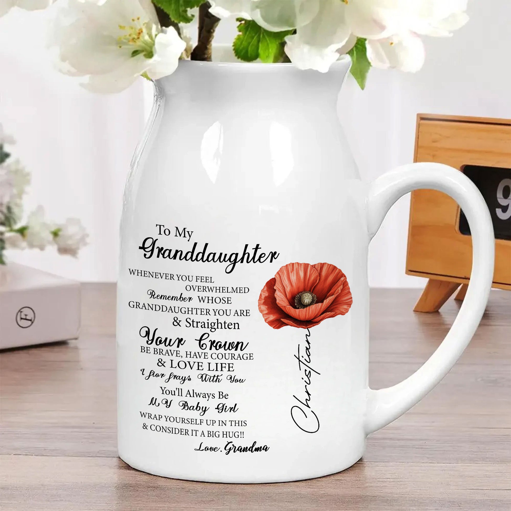 To My Granddaughter Whenever You Feel Overwhelmed Remember Whose Granddaughter You Are - Birth Flower Vase