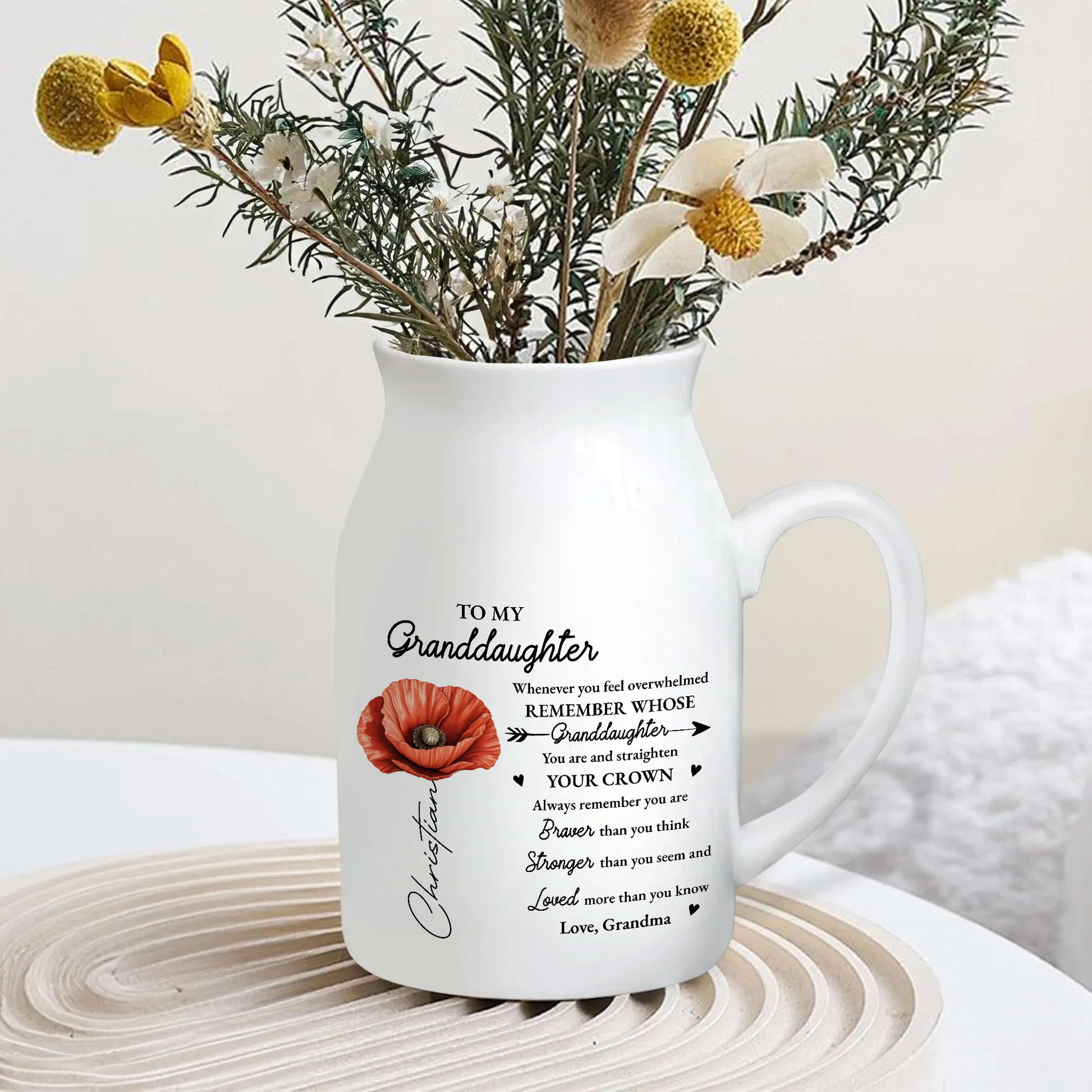 Whenever You Feel Overwhelmed Granddaughter Birth Month Flower Ceramic Flower Vase | Custom Birth Flower Gift For Great Grandma, Mother's Day Gifts, Birthday Gifts