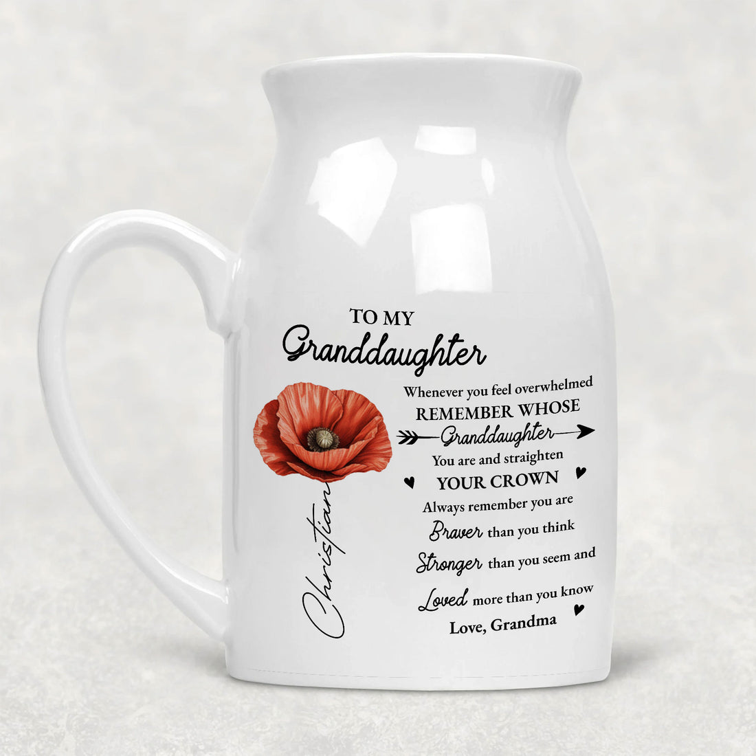 Whenever You Feel Overwhelmed Granddaughter Birth Month Flower Ceramic Flower Vase | Custom Birth Flower Gift For Great Grandma, Mother's Day Gifts, Birthday Gifts, New Great Grandma Gifts, Gifts For Great Grandma