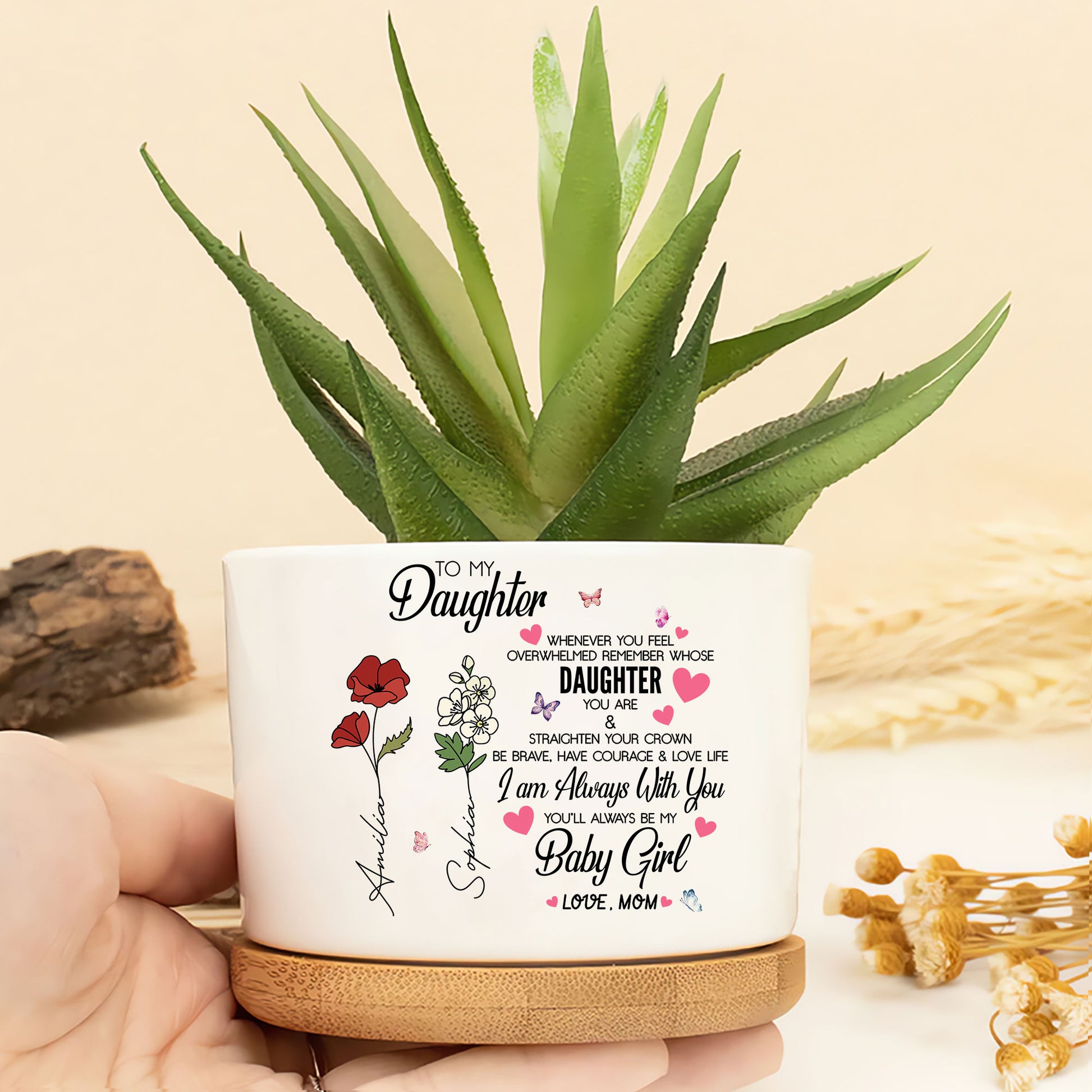 Whenever You Feel Overwhelmed, Remember Whose Daughter You Are – Birth Month Flower Ceramic Plant Pot