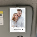 You Make My Heart Race – Personalized Car Visor Clip Gift for Him or Her with Photo & Quote for Anniversary or Just Because

