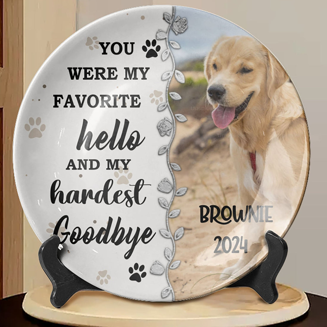 You Were My Favorite Hello And My Hardest Goodbye Pet Memorial Ceramic Plate, Gift For Mom, Gift For Grandma, Mother's Day Gift, Memorial Plate