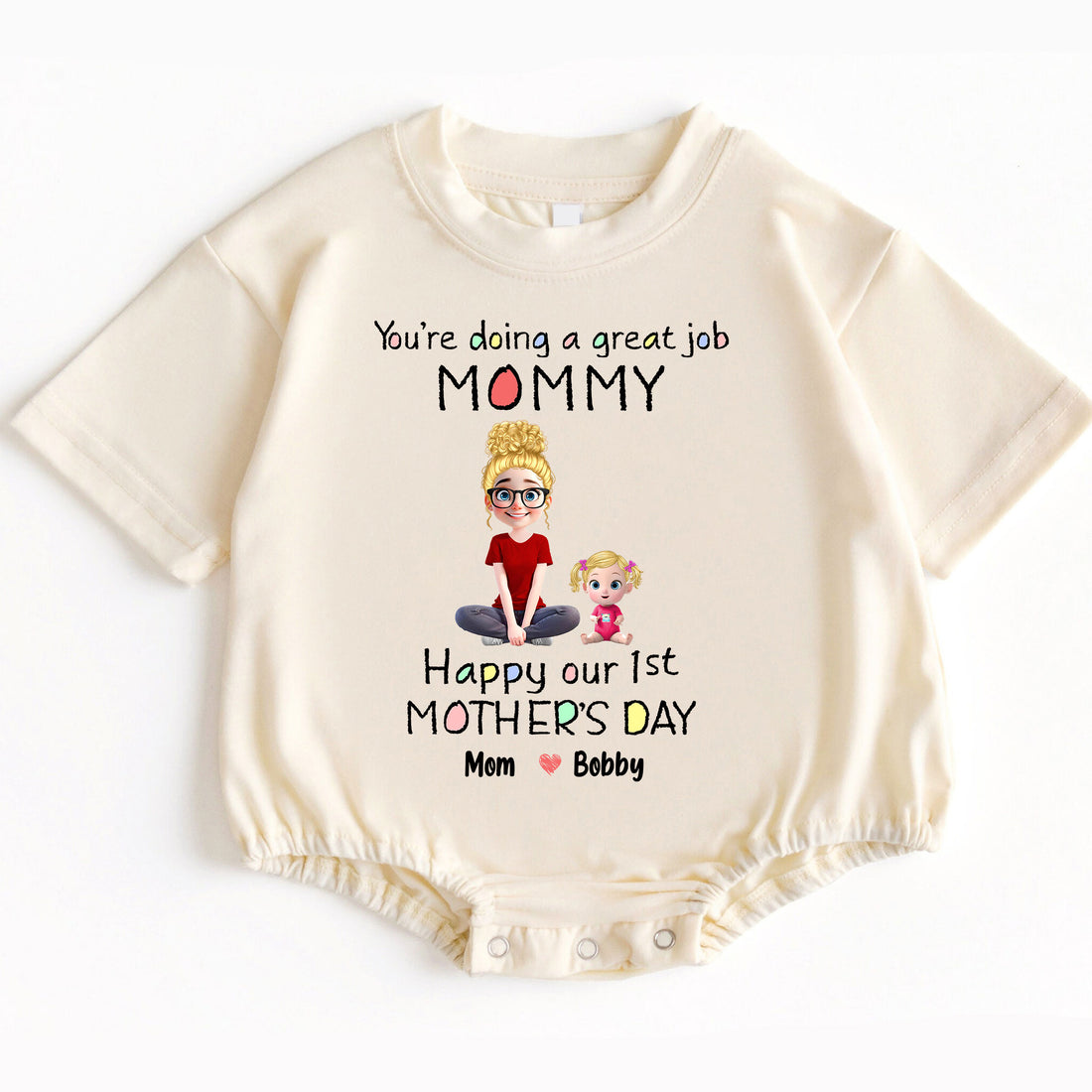 Make her very first Mother's Day an absolutely extraordinary and unforgettable experience with the 'You're Doing A Great Job Mommy - Happy Our First Mother's Day' Romper Baby Bodysuit. Order yours today and give the invaluable gift of love, encouragement, unparalleled comfort, and cherished memories that will be treasured for a lifetime!
