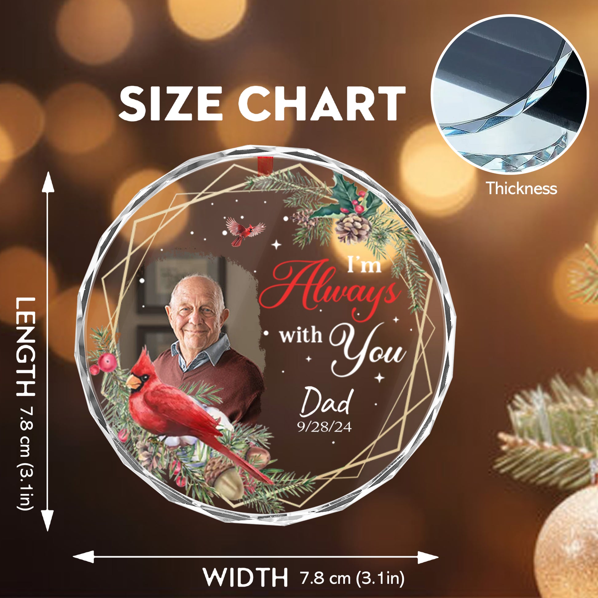 Personalized Ornament Memorial I Am Always With You Glass Ornament Holiday Decorations - LuthCreative