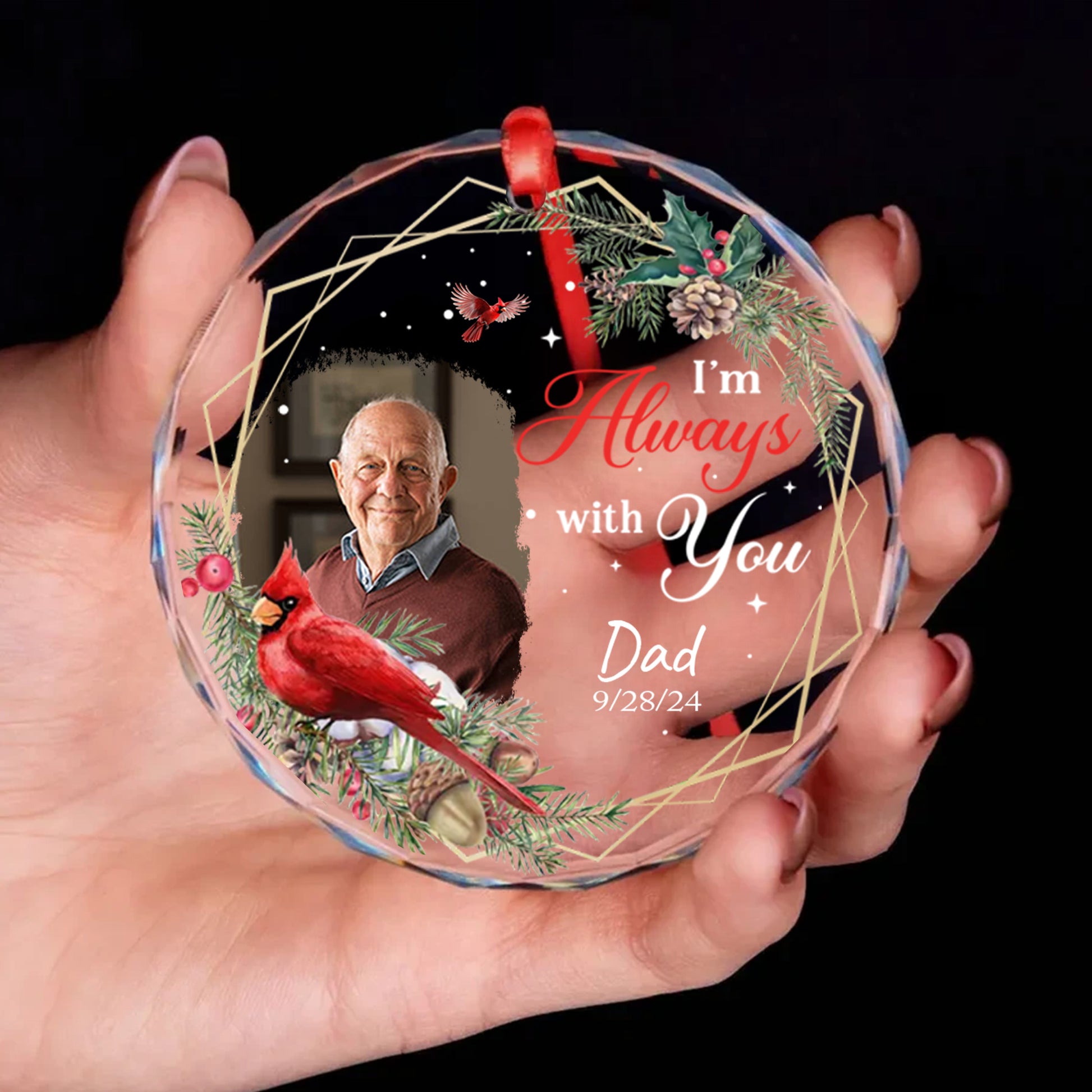 Personalized Ornament Memorial I Am Always With You Glass Ornament Holiday Decorations - LuthCreative
