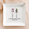 Personalized Ring Dish If Friends Were Flowers I'd Pick You  Customized Ceramic Jewelry Dish, Gift For Friends - LuthCreative